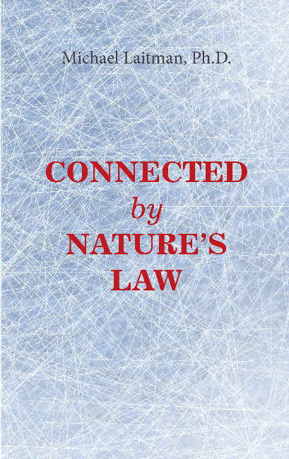 Connected -- by Natures Law