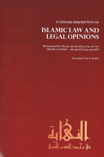 Concise Description of Islamic Law & Legal Opinions