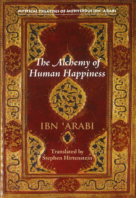 The Alchemy of Human Happiness