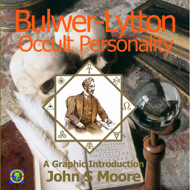 Bulwer-Lytton: Occult Personality