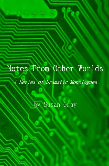 Notes From Other Worlds