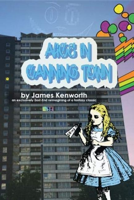 Alice In Canning Town