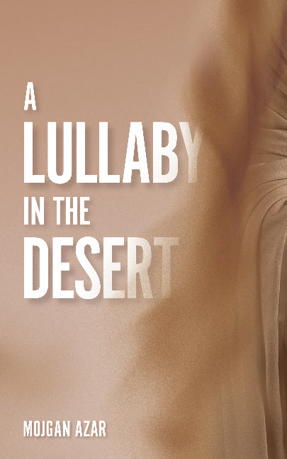 A Lullaby in the Desert (General)