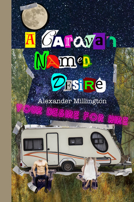 A Caravan Named Desire