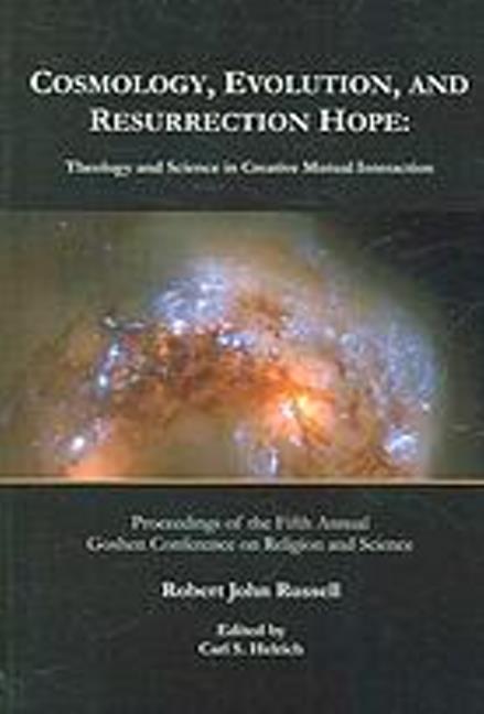 Cosmology Evolution and Resurrection Hope