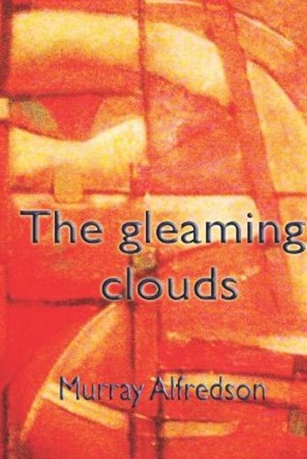 The Gleaming Clouds