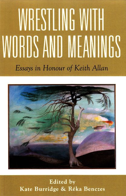 Wrestling with Words & Meanings