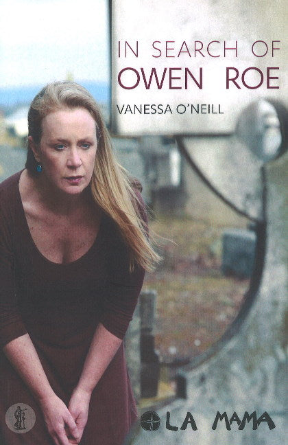 In Search of Owen Roe