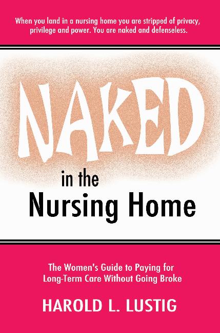 Naked in the Nursing Home