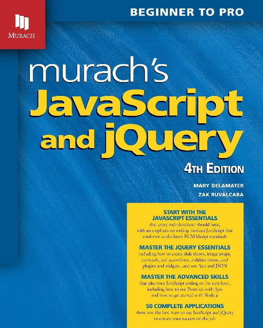 Murachs JavaScript and jQuery