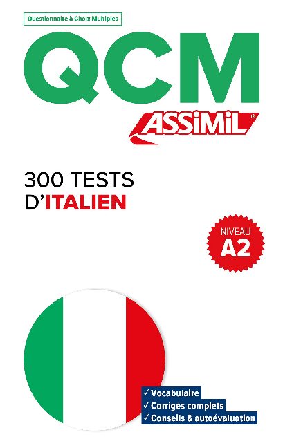 QCM 300 Tests D'Italien, niveau A2