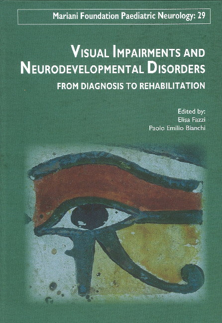 Visual Impairments & Neurodevelopment Disorders