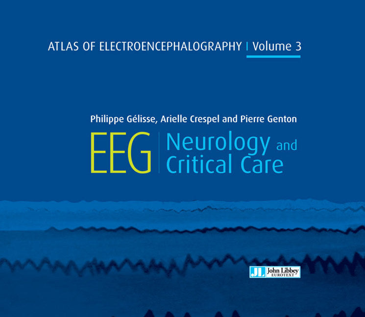 Atlas of Electroencephalography Volume 3