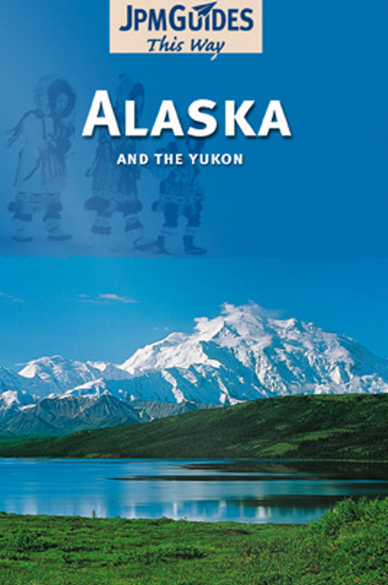 Alaska & the Yukon