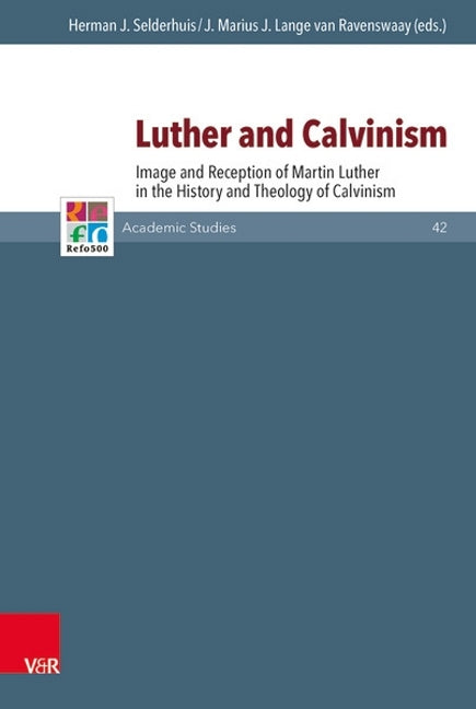 Luther and Calvinism