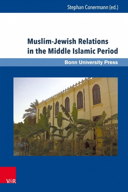 Muslim-Jewish Relations in the Middle Islamic Period
