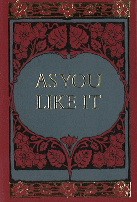 As You Like It Minibook -- Limited Gilt-Edge Edition