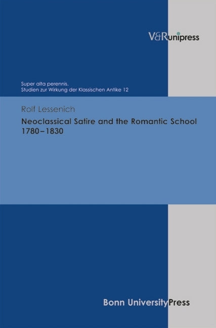 Neoclassical Satire and the Romantic School 17801830