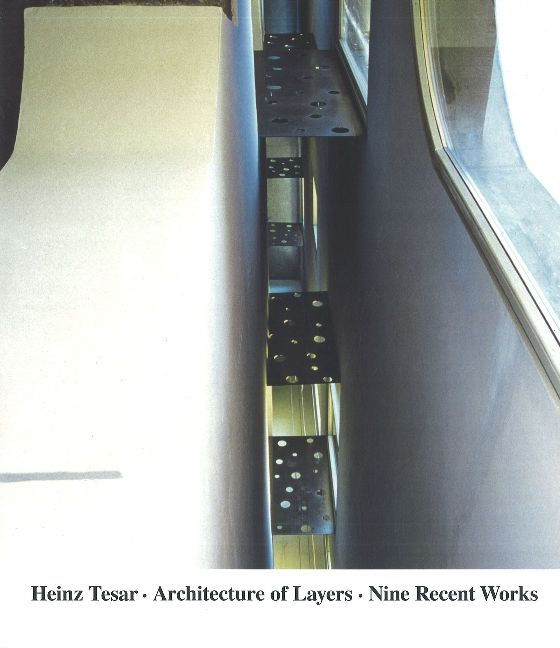 Heinz Tesar -- Architecture of Layers