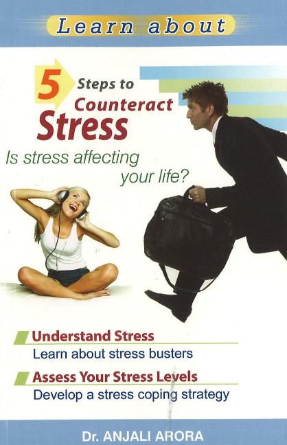 5 Steps to Counteract Stress