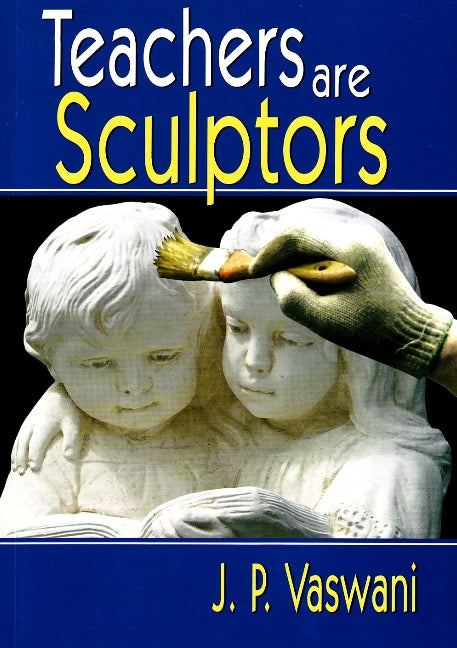 Teachers Are Sculptors