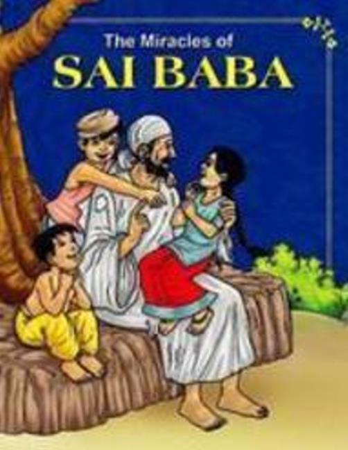 Miracles of Sai Baba