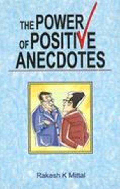 Power of Positive Anecdotes