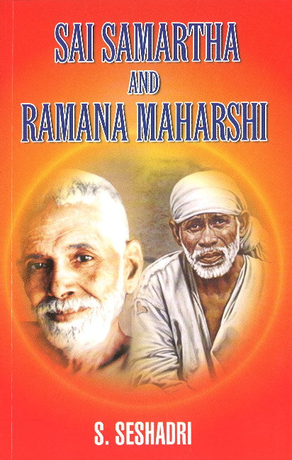 Sai Samartha & Ramana Maharshi