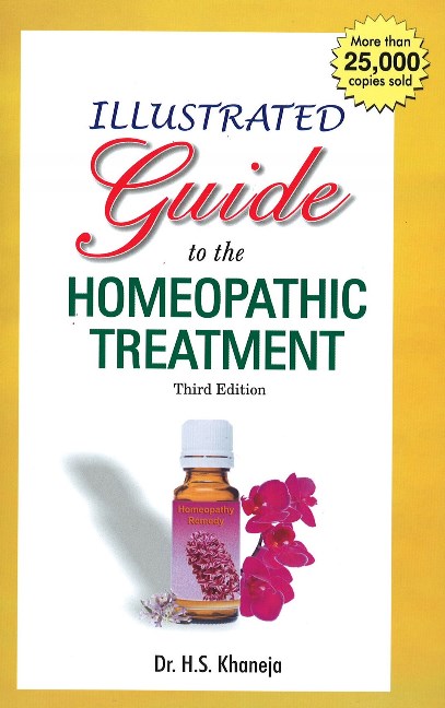 Illustrated Guide to the Homeopathic Treatment