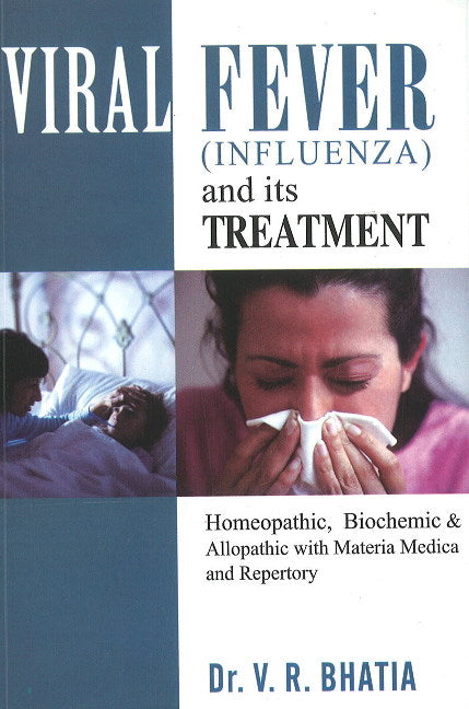 Viral Fever (Influenza) & Its Treatment