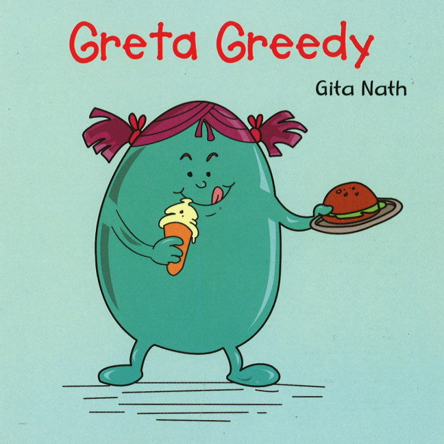 Greta Greedy