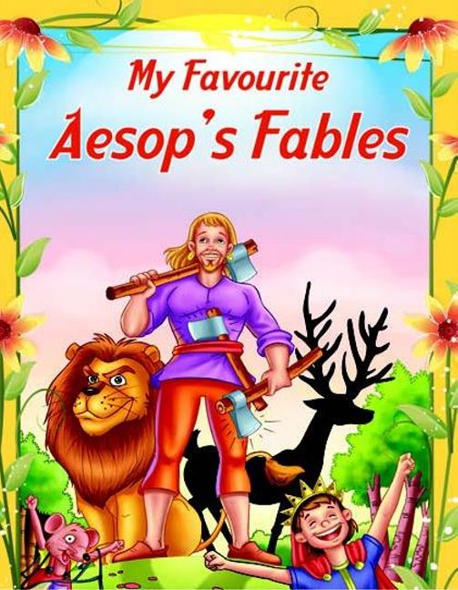 My Favourite Aesop's Fables