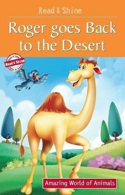 Roger Goes Back to the Desert