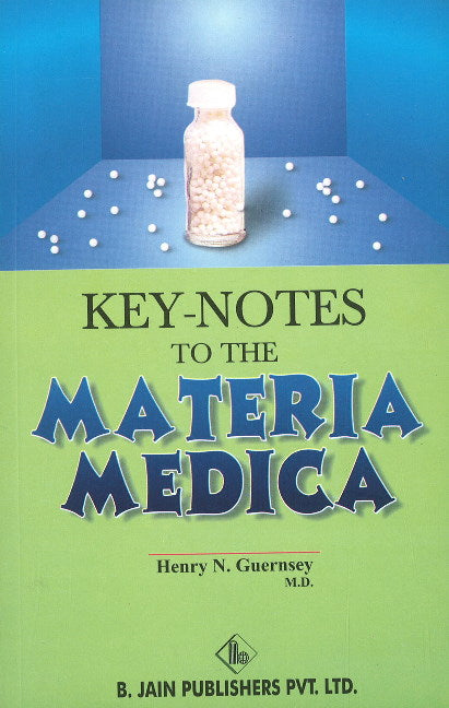 Keynotes to the Materia Medica