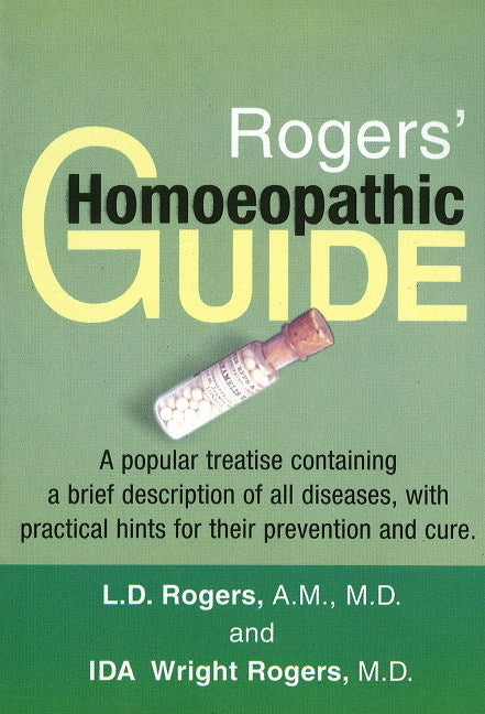 Rogers' Homoeopathic Guide