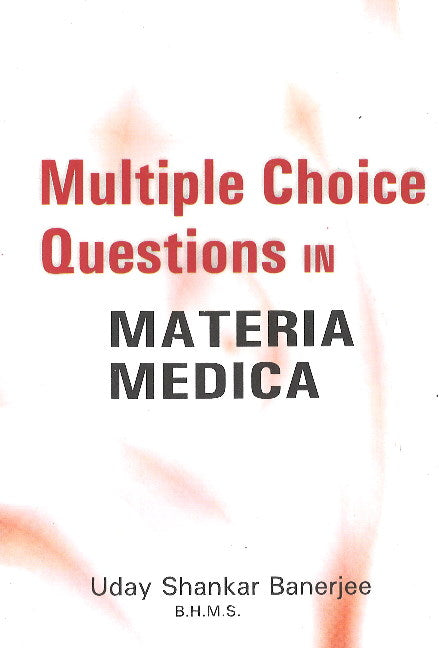 Mcq Test Your Knowledge in Materia Medica