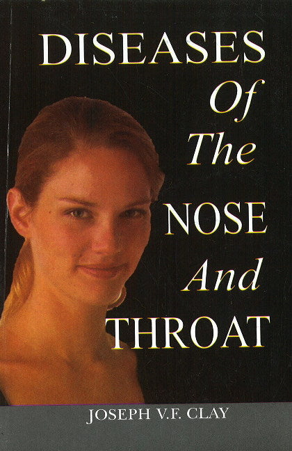 Diseases of the Nose & Throat