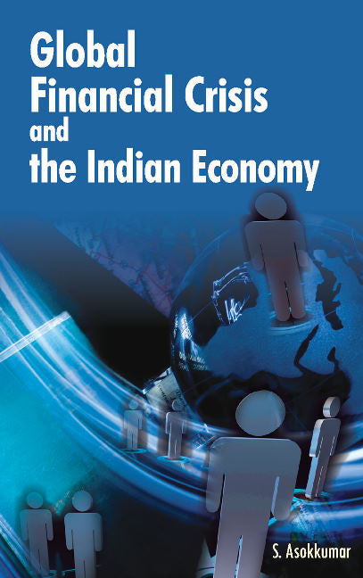 Global Financial Crisis & the Indian Economy