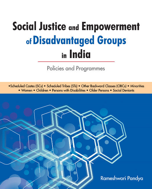 Social Justice & Empowerment of Disadvantaged Groups in India