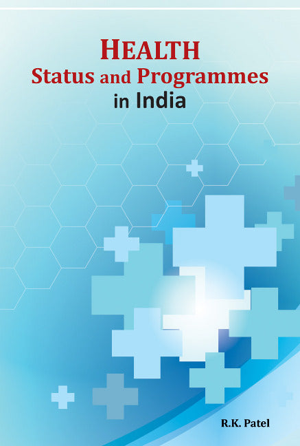 Health Status & Programmes in India