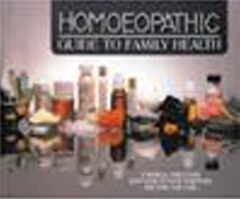 Homoeopathic Guide to Family Health