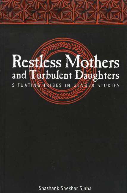 Restless Mothers & Turbulent Daughters