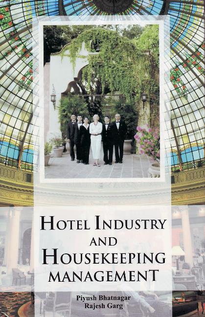 Hotel Industry & Housekeeping Management