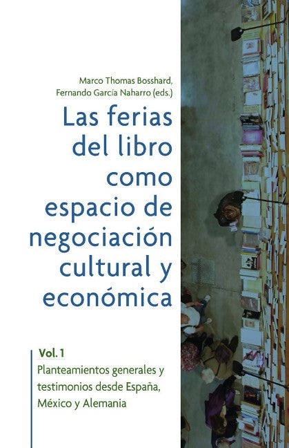Las ferias del libro como espacios de negociación cultural y económica