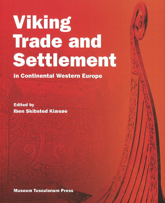 Vikings Trade & Settlement in Continental Europe