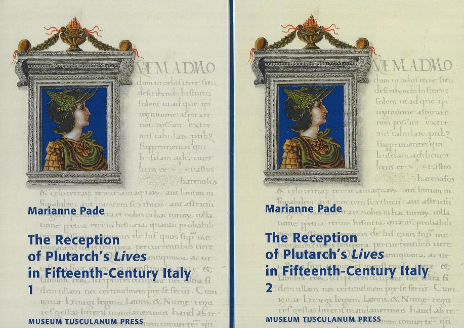 Reception of Plutarch's 'Lives' in Fifteenth-Century Italy