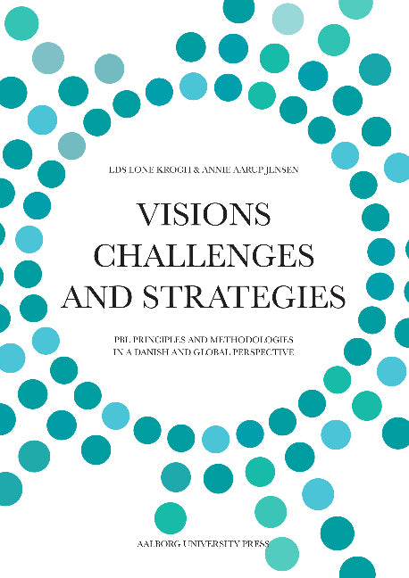 Visions, Challenges & Strategies