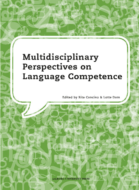 Multidisciplinary Perspectives on Language Competence