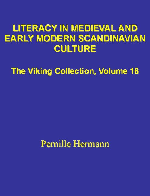Literacy in Medieval & Early Modern Scandinavian Culture