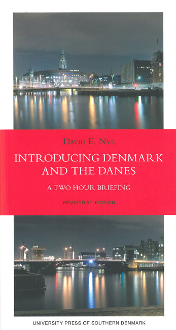 Introducing Denmark & the Danes